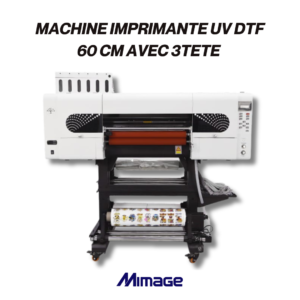 Imprimante UV-DTF 60 cm avec 3 têtes pour impression textile professionnelle et personnalisée