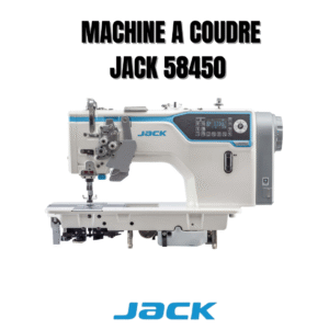 Machine à coudre industrielle Jack 58450 pour couture professionnelle et production textile
