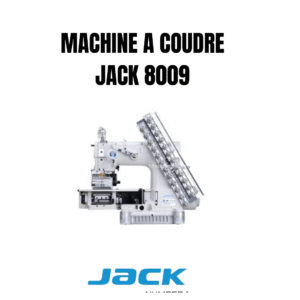 Machine à coudre industrielle Jack 8009 pour couture professionnelle sur tissus variés
