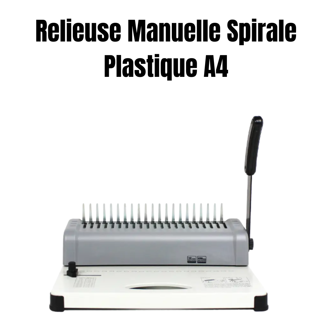 Relieuse manuelle A4 pour spirale plastique – reliure de documents professionnelle et facile